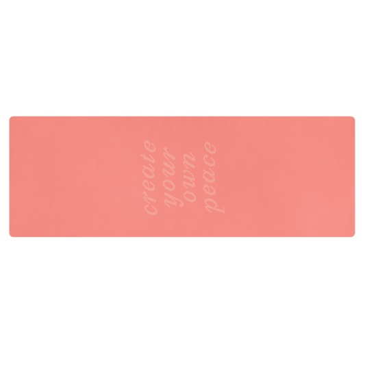 Create Your Own Peace Coral Pilates Yoga Mat