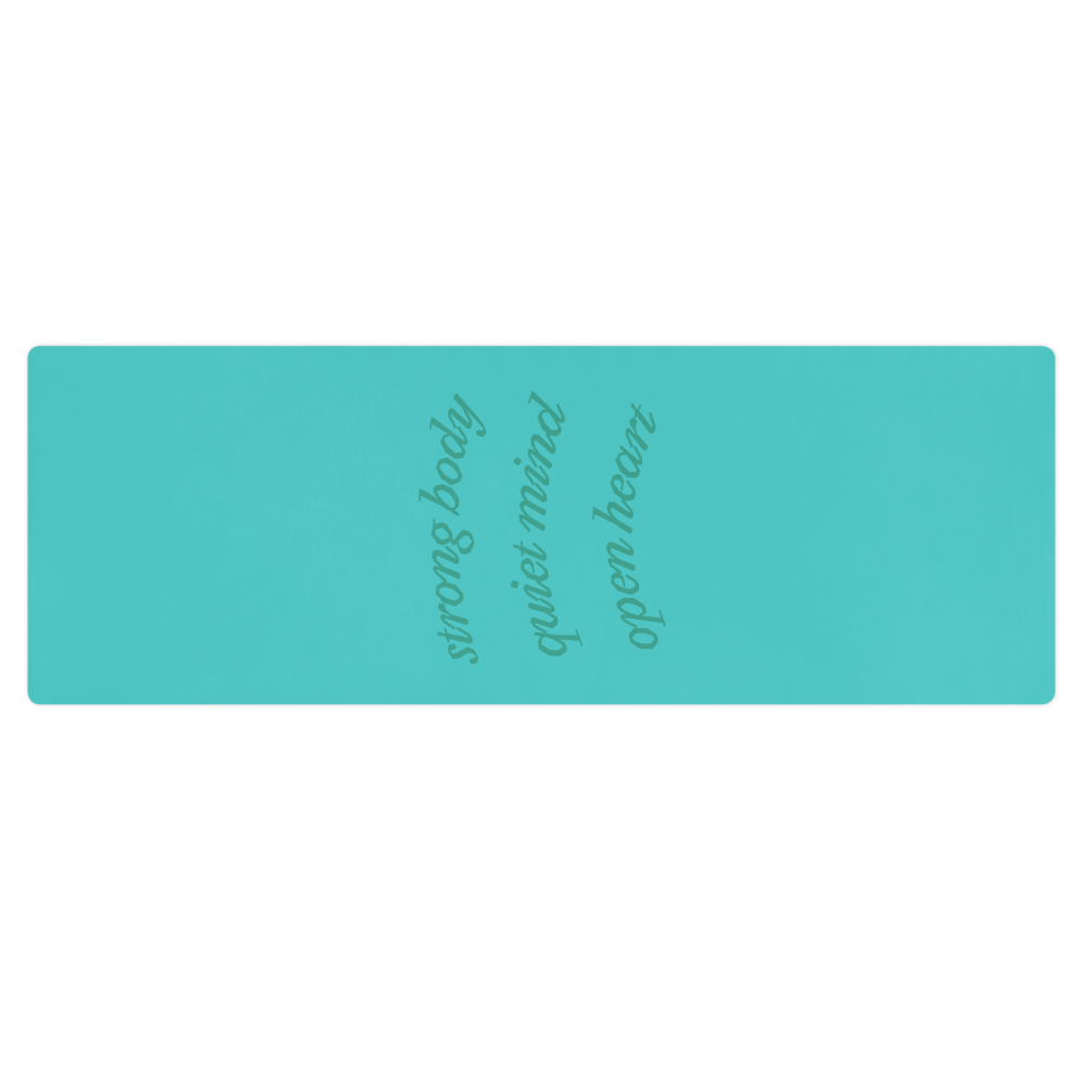 Strong Body Quiet Mind Open Heart Affirmation Pilates Yoga Mat