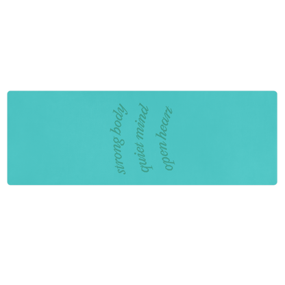 Strong Body Quiet Mind Open Heart Affirmation Pilates Yoga Mat